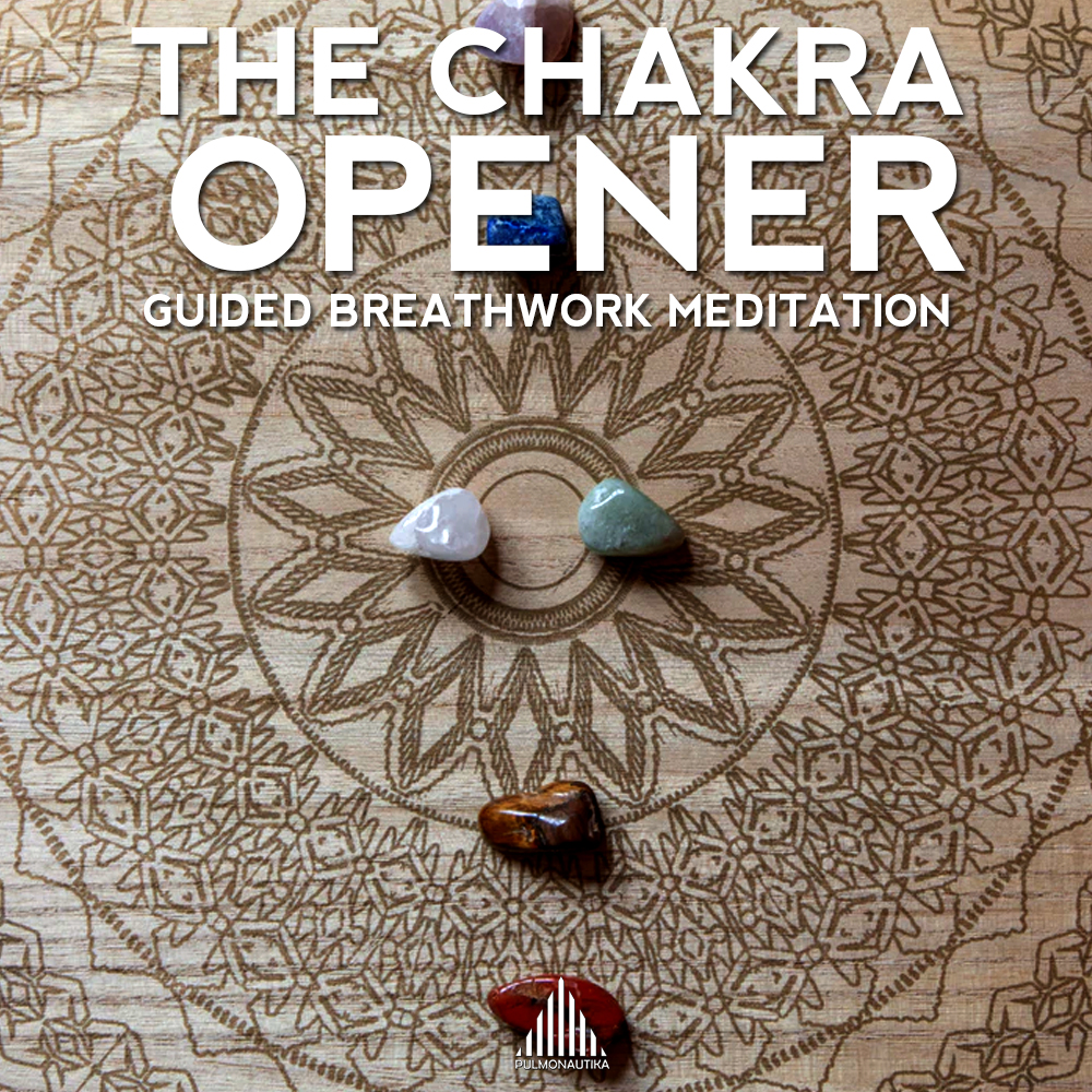 Breathwork, Meditation, NLP, Hypnosis, Personal Development, Self Discovery, Pulmonautika, Magick, Breath Magick, Jeandre Gerber, holistic breathwork, The Chakra Opener