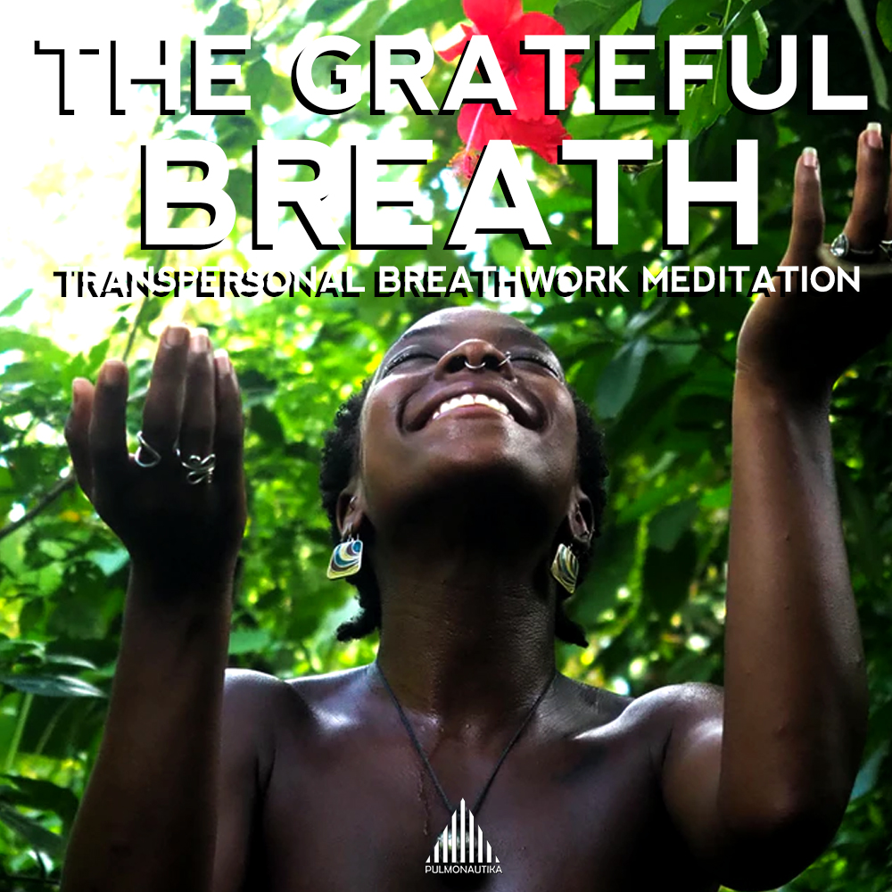 Breathwork, Meditation, NLP, Hypnosis, Personal Development, Self Discovery, Pulmonautika, Magick, Breath Magick, Jeandre Gerber, holistic breathwork, The Grateful Breath