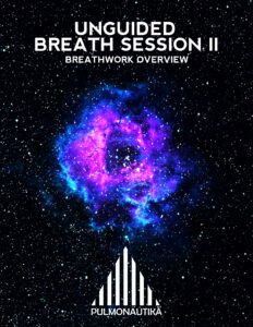 Breathwork, Meditation, NLP, Hypnosis, Personal Development, Self Discovery, Pulmonautika, Magick, Breath Magick, Jeandre Gerber, holistic breathwork, Unguided Breathwork Session